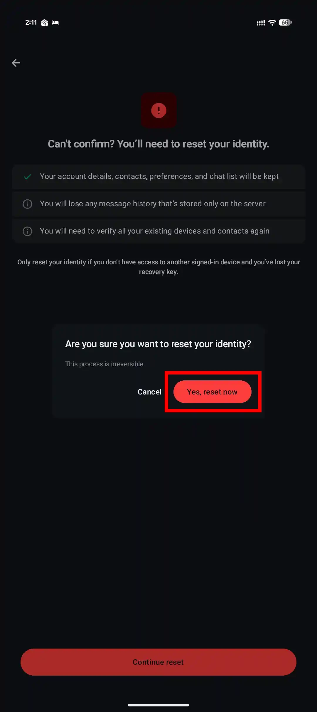 Are you sure you want to reset your identity? ダイアログ